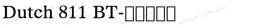 Dutch 811 BT字体转换